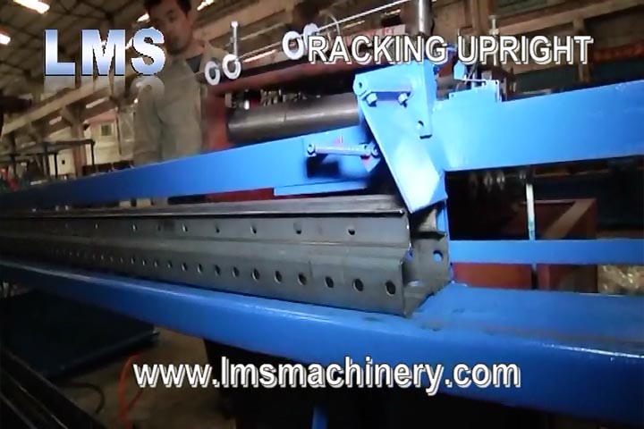LMS RACKING UPRIGHT ROLL FORMING MACHINE - MOTORIZED WIDTH ADJUSTABLE